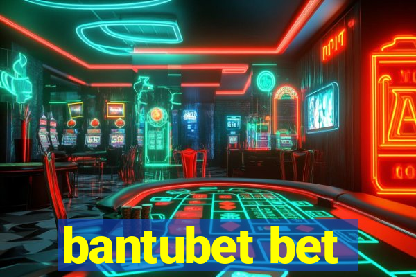 bantubet bet
